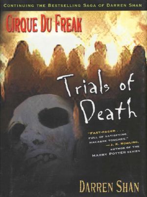 [Cirque du Freak 05] • Trials of Death (The Saga of Darren Shan, Book 5)